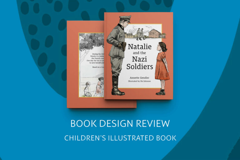 Book Design Review of Natalie and the Nazi Soldiers, Illustrated Children's Book Design